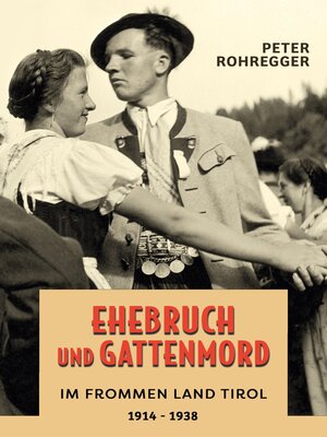 cover image of Ehebruch und Gattenmord im frommen Land Tirol